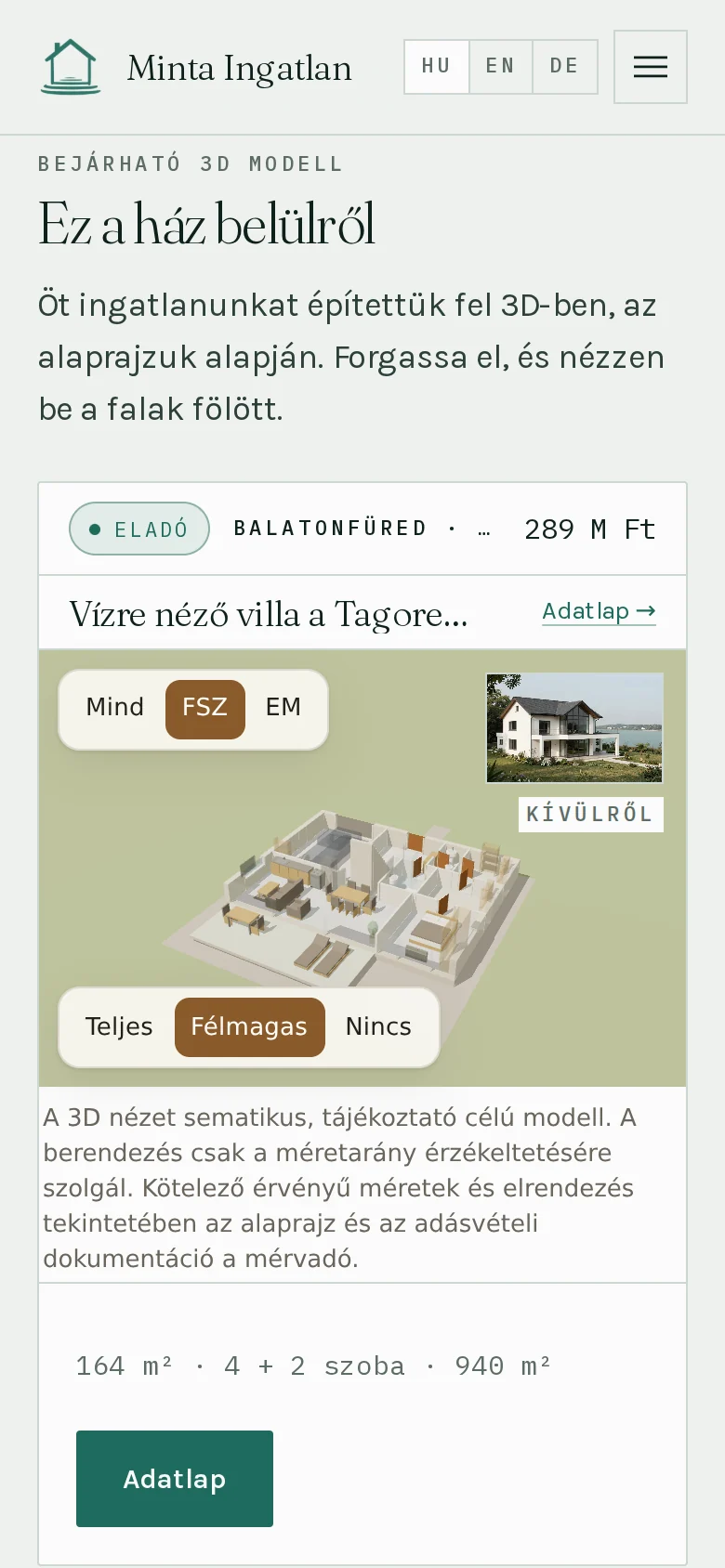 Ugyanaz a 3D bemutató telefonon, 390 képpont széles kijelzőn: fölül a márkasáv és a nyelvváltó, alatta a ház modellje, a fényképe, az ára és a legfontosabb adatai.
