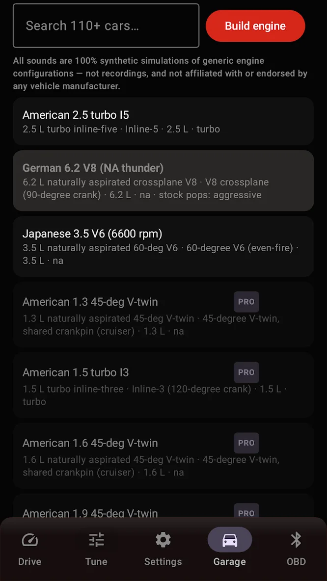 Garage tab: a search box, the red Build engine button, a notice that every sound is a synthetic simulation of a generic engine configuration, not a recording and not tied to any manufacturer, then the list: three free engines, among them American 2.5 turbo I5 and German 6.2 V8, followed by Pro-tagged configurations.